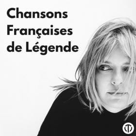 VA - Chansons Françaises de Légende - 2022 - WEB MP3 a 320kbps EICHBAUM