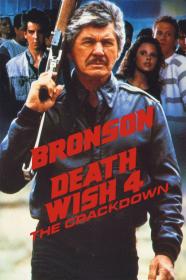 Death Wish 4 The Crackdown (1987) [720p] [BluRay] <span style=color:#fc9c6d>[YTS]</span>