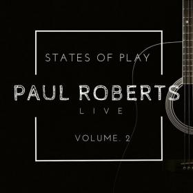 Paul Roberts - Paul Roberts Live_ States of Play vol  2 (2022) Mp3 320kbps [PMEDIA] ⭐️