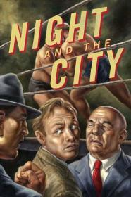 Night and the City 1950 REMASTERED 1080p BluRay 1400MB DD2.0 x264<span style=color:#fc9c6d>-GalaxyRG[TGx]</span>
