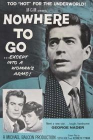 Nowhere To Go (1958) [1080p] [WEBRip] <span style=color:#fc9c6d>[YTS]</span>