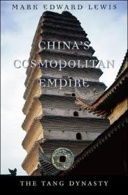 China ' s Cosmopolitan Empire - The Tang Dynasty