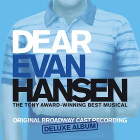 VA - Dear Evan Hansen (Broadway Cast Recording) (Deluxe) (2018) Mp3 (320kbps) <span style=color:#fc9c6d>[Hunter]</span>