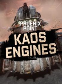 Phoenix Point Kaos Engines REPACK<span style=color:#fc9c6d>-KaOs</span>