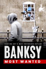 Banksy Most Wanted (2020) [1080p] [WEBRip] <span style=color:#fc9c6d>[YTS]</span>