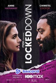 Locked Down (2021) [Hindi Dub] 1080p WEB-DLRip Saicord