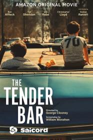 The Tender Bar (2021) [Arabian Dubbed] 720p WEBRip Saicord