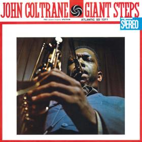 John Coltrane - Giant Steps (60th Anniversary Super Deluxe Edition) [2020 Remaster] (2020 Jazz) [Flac 24-192]