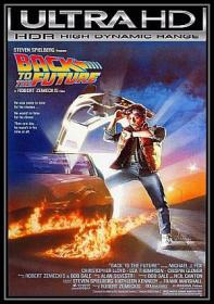 Back to the Future 1985 BRRip 2160p UHD HDR DD 5.1 gerald99