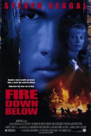 Fire Down Below (1997) [Steven Seagal] 1080p BluRay H264 DolbyD 5.1 + nickarad