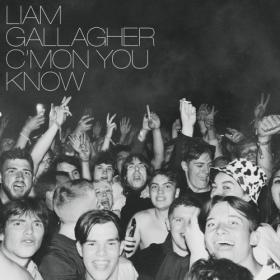 Liam Gallagher - C'mon You Know (2022) Mp3 320kbps [PMEDIA] ⭐️