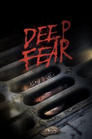 Deep Fear (2022) [720p] [WEBRip] <span style=color:#fc9c6d>[YTS]</span>