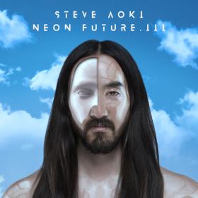 Steve Aoki - Neon Future III (2018) Mp3 (320kbps) <span style=color:#fc9c6d>[Hunter]</span>