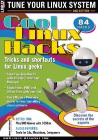 [ CourseWikia com ] Linux Magazine Special Editions - Cool Linux Hacks, 2022