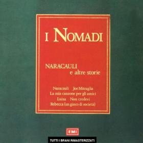 I Nomadi - Naracauli E Altre Storie (1978 Pop) [Flac 16-44]