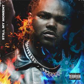 Tee Grizzley - Still My Moment