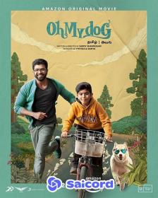 Oh My Dog (2022) [Turkish Dubbed] 720p WEB-DLRip Saicord