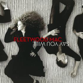 Fleetwood Mac - Say You Will (Studio Masters Edition) (2003 Rock) [Flac 24-96]