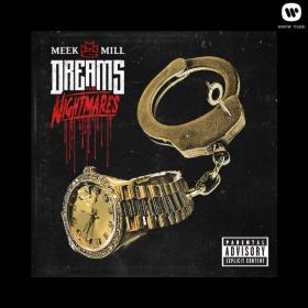 Meek Mill - Dreams and Nightmares (Deluxe Edition) (2012) [16Bit-44.1kHz] FLAC [PMEDIA] ⭐️