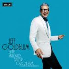 Jeff Goldblum & The Mildred Snitzer Orchestra - The Capitol Studios Sessions (2018) [24-44 1]