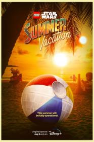 LEGO Star Wars Summer Vacation 2022 720p WEBRip 400MB x264<span style=color:#fc9c6d>-GalaxyRG[TGx]</span>