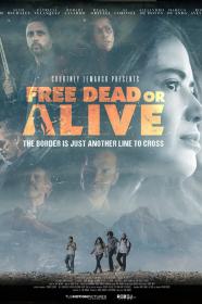Free Dead Or Alive (2022) [1080p] [WEBRip] [5.1] <span style=color:#fc9c6d>[YTS]</span>