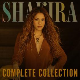 Shakira - Complete Collection (2022) Mp3 320kbps [PMEDIA] ⭐️