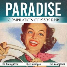 Various Artists - Paradise (Compilation of 1950's Rnb) (2022) Mp3 320kbps [PMEDIA] ⭐️