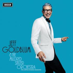 Jeff Goldblum & the Mildred Snitzer Orchestra - The Capitol Studios Sessions (320)