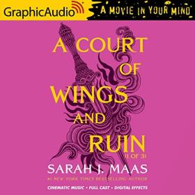 A Court of Wings and Ruin_ Part 1 (A Court of Thorns and Roses #3) (Unabridged)* m4b