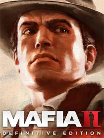 Mafia II - Definitive Edition <span style=color:#fc9c6d>[FitGirl Repack]</span>