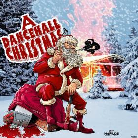 Various Artists - A Dancehall Christmas (2018)