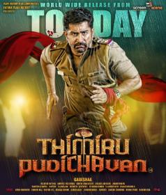 Thimiru Pudichavan (2018)[Tamil HQ 720p PreDVDRip - x264 - MP3 - 1.4GB]