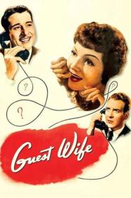 Guest Wife 1945 DVDRip 600MB h264 MP4<span style=color:#fc9c6d>-Zoetrope[TGx]</span>