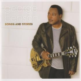 George Benson - Songs And Stories (2009 Jazz) [Flac 16-44]