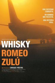Whisky Romeo Zulu (2004) [1080p] [WEBRip] <span style=color:#fc9c6d>[YTS]</span>
