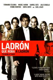 Ladron Que Roba A Ladron (2007) [1080p] [WEBRip] [5.1] <span style=color:#fc9c6d>[YTS]</span>