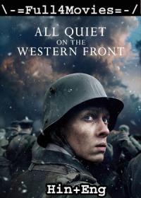 All Quiet on the Western Front (2022) 1080p WEB-HDRip Dual Audio [Hindi ORG DD 5.1 + English] x264 AAC MSub <span style=color:#fc9c6d>By Full4Movies</span>