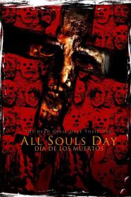 All Souls Day Dia De Los Muertos (2005) [720p] [WEBRip] <span style=color:#fc9c6d>[YTS]</span>