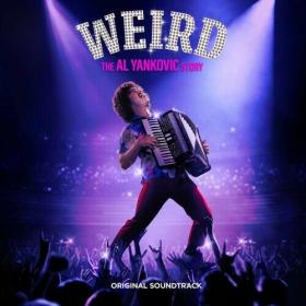 Weird Al Yankovic - Weird The Al Yankovic Story - Original Soundtrack (2022) Mp3 320kbps [PMEDIA] ⭐️