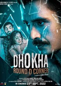 Dhokha Round D Corner (2022) 1080p WEBRip x265 DDP5.1 ESub - SP3LL