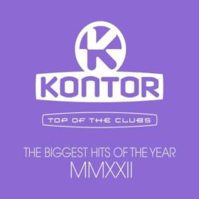 Various Artists - Kontor Top Of The Clubs - The Biggest Hits Of The Year MMXXII (3CD) (2022) Mp3 320kbps [PMEDIA] ⭐️