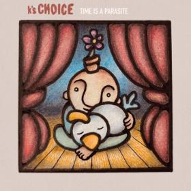 K’s Choice - Time is a Parasite (2022) FLAC [PMEDIA] ⭐️