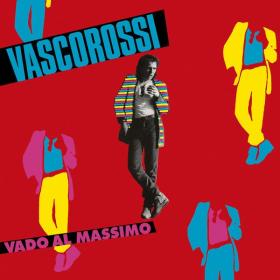 Vasco Rossi - Vado al massimo 40° RPLAY Special Edition (2022 Rock) [Flac 24-96]