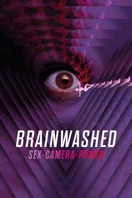 Brainwashed Sex-Camera-Power (2022) [720p] [WEBRip] <span style=color:#fc9c6d>[YTS]</span>