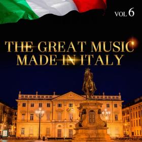 V A  - The Great Music Made in Italy, Vol  6 (2015 Pop) [Flac 16-44]