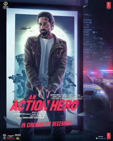 An Action Hero (2022) Hindi 1080p HQ S-Print Rip ESub x264 AAC With End-Credit Song <span style=color:#fc9c6d>- QRips</span>