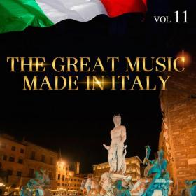 V A  - The Great Music Made in Italy, Vol  11 (2015 Pop) [Flac 16-44]