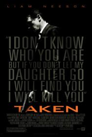 Taken (2008) [Liam Neeson] 1080p BluRay H264 DolbyD 5.1 + nickarad
