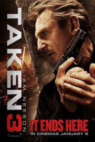 Taken 3 (2014) [Liam Neeson] 1080p BluRay H264 DolbyD 5.1 + nickarad